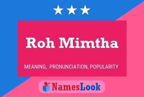 Roh Mimtha Name Poster