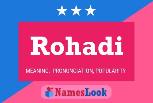 Rohadi Name Poster