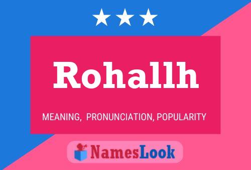 Rohallh Name Poster