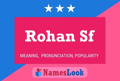 Rohan Sf Name Poster