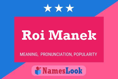 Roi Manek Name Poster