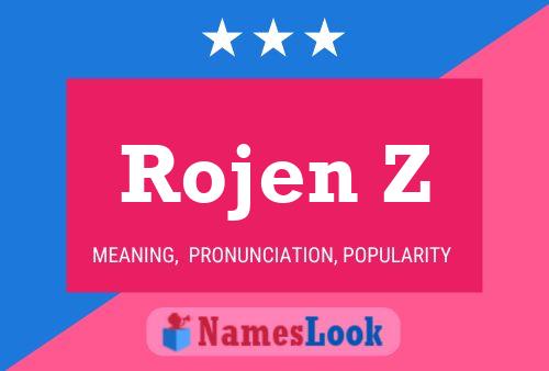 Rojen Z Name Poster