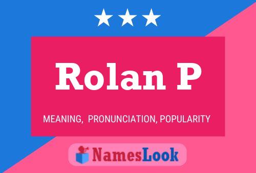 Rolan P Name Poster