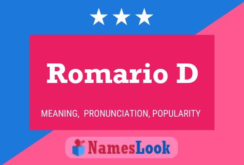 Romario D Name Poster