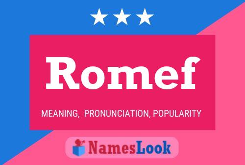 Romef Name Poster