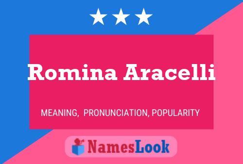 Romina Aracelli Name Poster