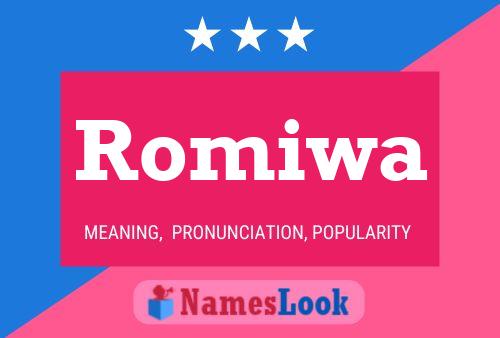 Romiwa Name Poster