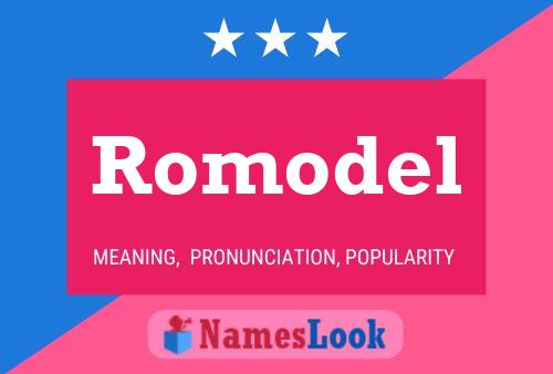 Romodel Name Poster