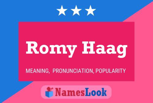 Romy Haag Name Poster