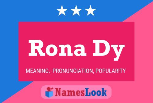 Rona Dy Name Poster