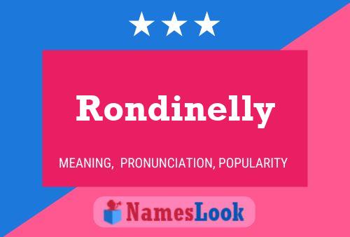 Rondinelly Name Poster