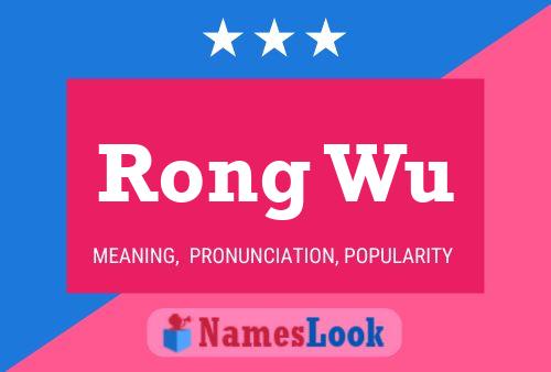 Rong Wu Name Poster