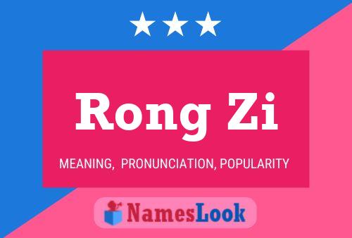 Rong Zi Name Poster