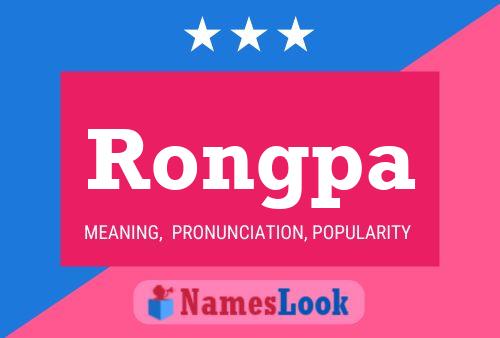 Rongpa Name Poster