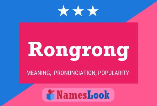 Rongrong Name Poster