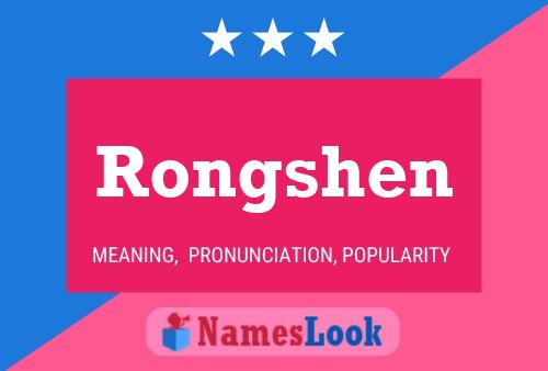 Rongshen Name Poster