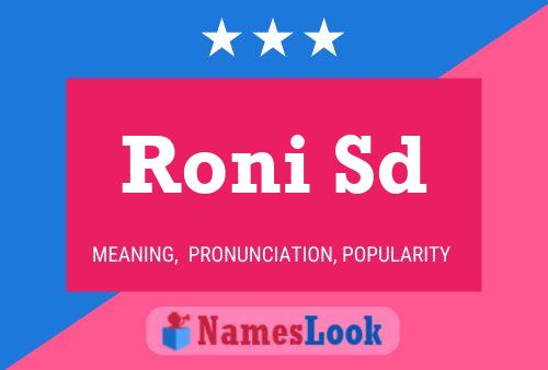 Roni Sd Name Poster