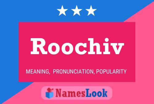 Roochiv Name Poster