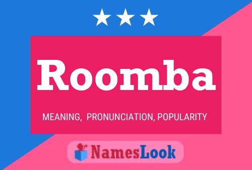 Roomba Name Poster