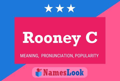 Rooney C Name Poster