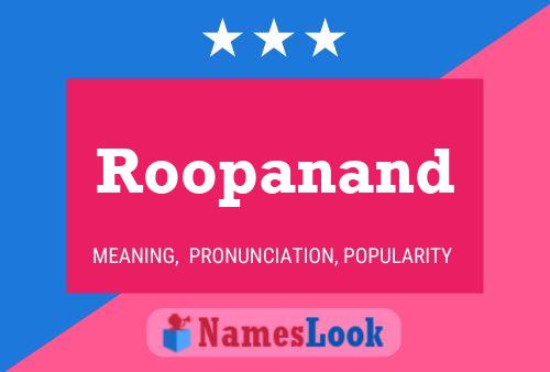 Roopanand Name Poster