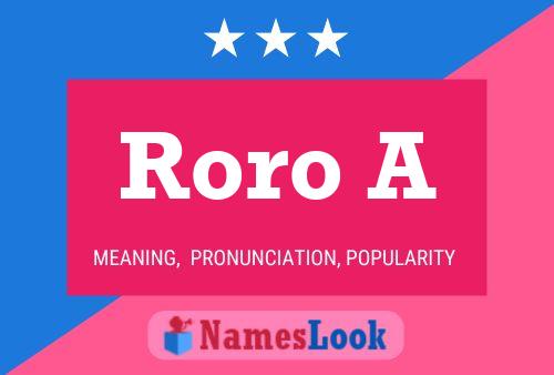 Roro A Name Poster