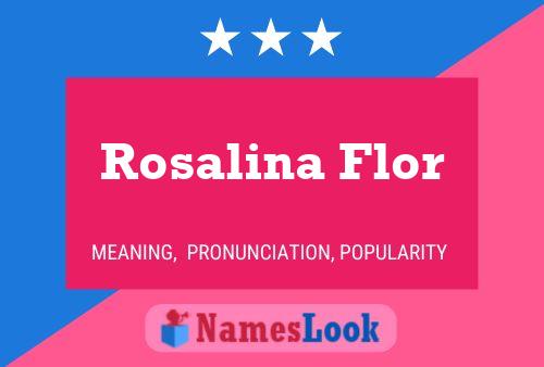 Rosalina Flor Name Poster