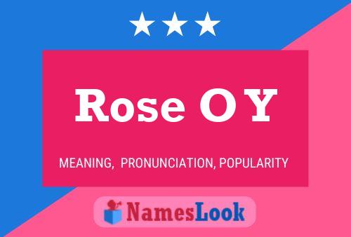 Rose O Y Name Poster