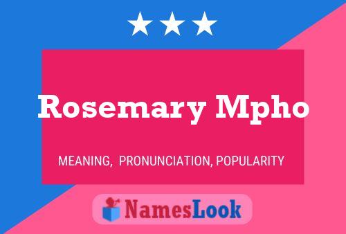 Rosemary Mpho Name Poster