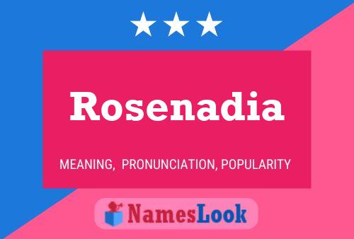 Rosenadia Name Poster