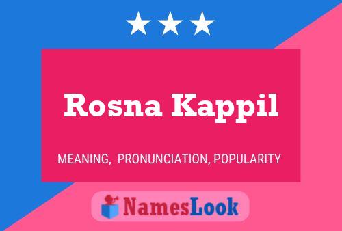 Rosna Kappil Name Poster