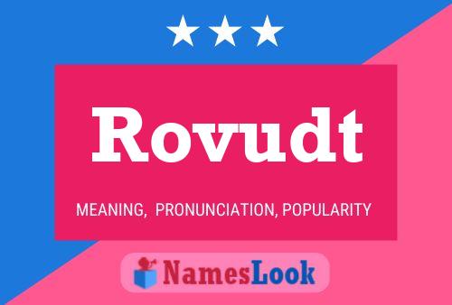 Rovudt Name Poster