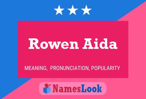 Rowen Aida Name Poster