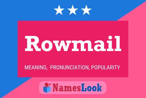 Rowmail Name Poster