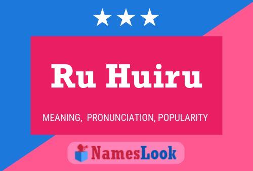 Ru Huiru Name Poster