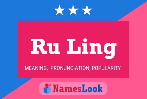 Ru Ling Name Poster