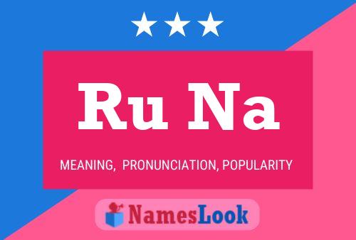 Ru Na Name Poster