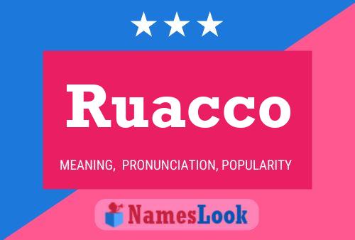 Ruacco Name Poster