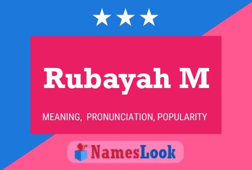 Rubayah M Name Poster