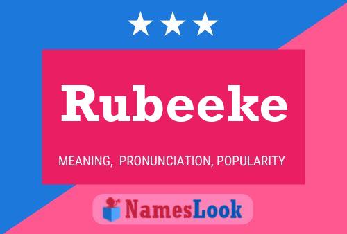 Rubeeke Name Poster