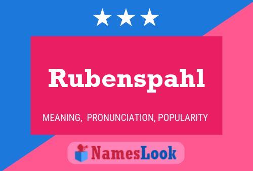 Rubenspahl Name Poster