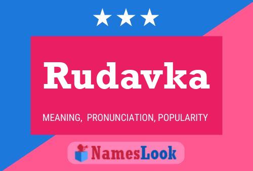 Rudavka Name Poster