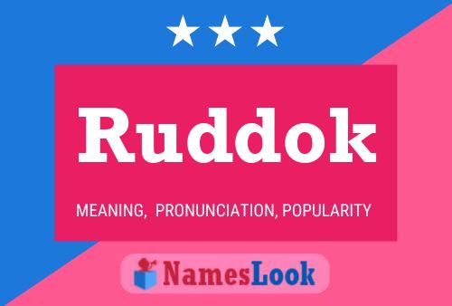 Ruddok Name Poster