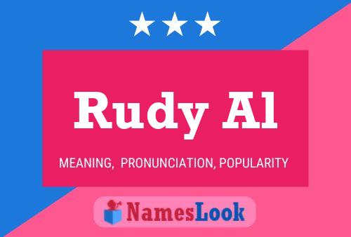 Rudy Al Name Poster