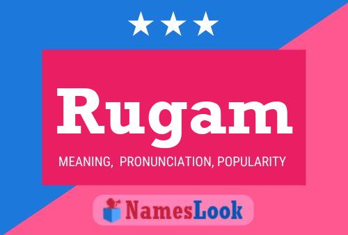 Rugam Name Poster