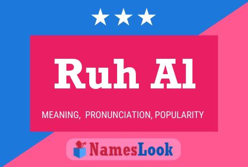 Ruh Al Name Poster