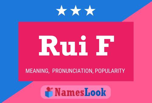 Rui F Name Poster