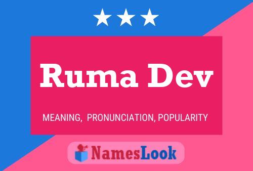 Ruma Dev Name Poster