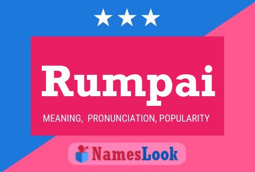 Rumpai Name Poster