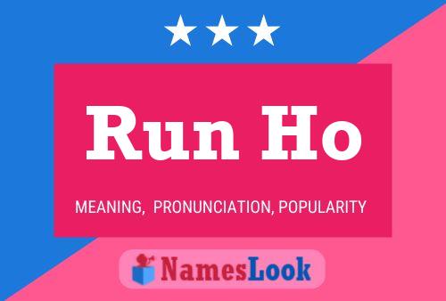 Run Ho Name Poster